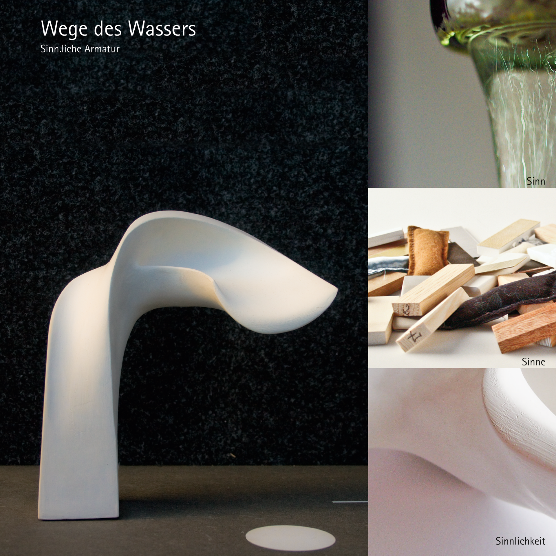 Wege des Wassers - Prototyp eines sinnlichen Wasserhahns